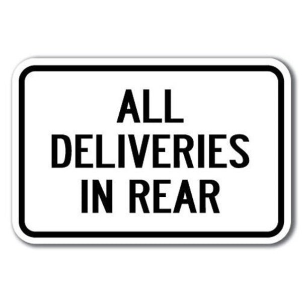 Signmission Safety Sign, 12 in Height, Aluminum, 18 in Length, Delivery Signs - All Del Rear A-1218 Delivery Signs - All Del Rear